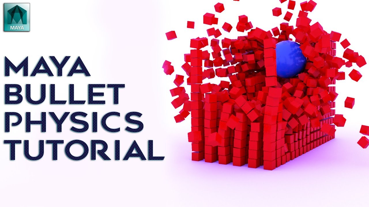 Maya bullet physics tutorial