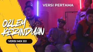OZLEM - VERSI DJ MIX - Official Video - Versi Pertama
