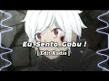 Eu_Sento_Gabu (Brazilian 🇧🇷 Phonk) Slowed-Revrab Anime [Edit Audio] #trending #anime #phonk #edit