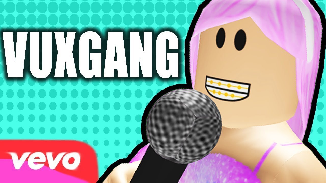 VuxVux VUXGANG ft. Kayla (Roblox Music Video) YouTube