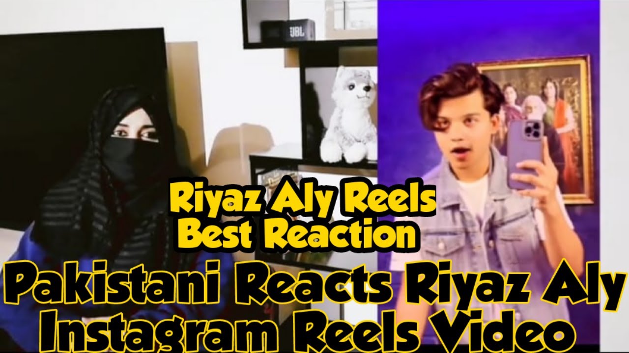 Pakistani Reacts Riyaz Aly Instagram Reels Video | #riyazaly reels ...