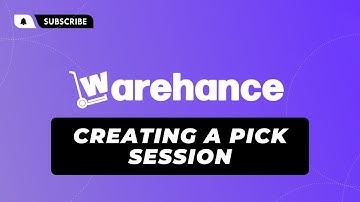 Creating a Pick Session - Warehance
