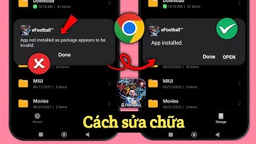 Cách khắc phục sự cố "Ứng dụng chưa được cài đặt - Ứng dụng không tương thích với điện thoại của bạn