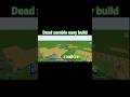 dead zombie easy build in minecraft #minecraftshorts #minecraft #pro #youtubeshorts #gaming