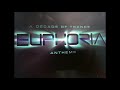 Euphoria: A Decade of Trance CD2