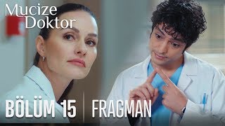 Mucize Doktor 15. Bölüm Fragmanı