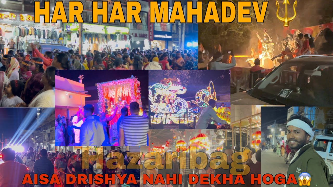 Maha Shivratri Special 🔱🚩 | Hazaribagh Ka Bhavya Nazara | HZB BOY VLOG 
