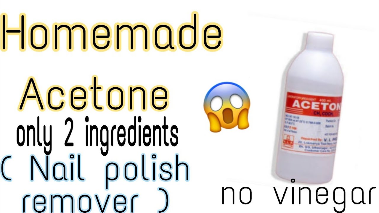 Diy Homemade Acetone nail polish remover / How to make