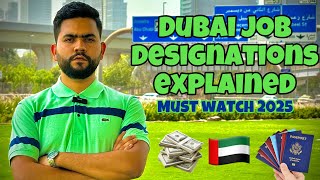 Dubai Job Designations Explained Skilled Vs Unskilled Visa Benefits 2025