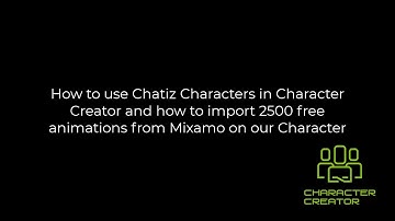 How to import 2500 Mixamo free animations into Chatiz Characters in Character Creator?