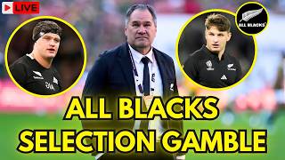 All Blacks Team SHOCK: Dave Rennie Takes 5 Huge Risks as Pressure Mounts!#allblacks  #BledisloeCup