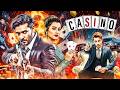 CASINO Full Movie 4K सस प स और एक शन स भरप र New Blockbuster Hindi Dubbed Movie Nirab Shabnom 