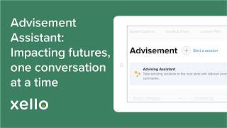 Advisement Assistant: Impacting futures, one conversation at a time