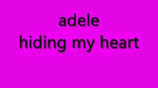 adele hiding my heart
