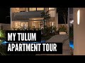 My Tulum Apartment Tour