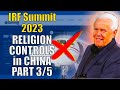 IRF Summit 2023 Part 3 ⎪Regulating religion vs Human subservience to religion
