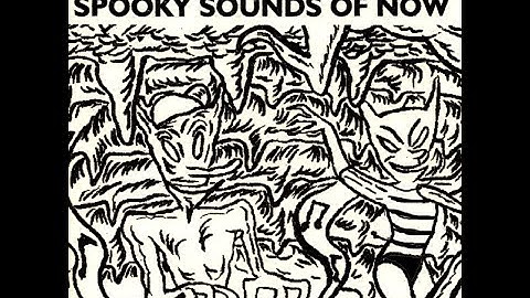 Blips | Blip ^ / Blip ~ | Spooky Sounds of Now | 1997