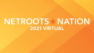 Netroots Nation 2021 Opening Keynote