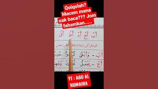 Belajar Mengaji Quran Dan Iqra' : Cara Bacaan Huruf Qolqolah