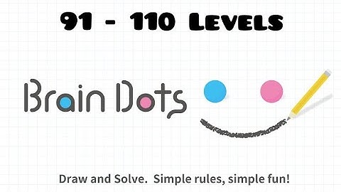 Brain Dots | 91 - 110 Levels in 4 Minutes | Walkthrough | Gameplay !!!
