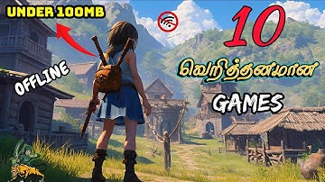 10 Offline Games Under 100MB | Android | Tamil | Kumari Best Squad | #offlinegamesandroid