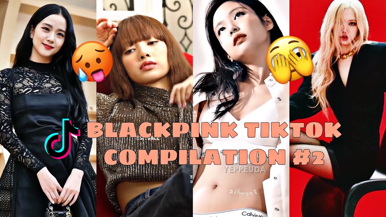BLACKPINK TIKTOK COMPILATION 2022 #2