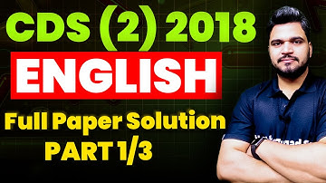 CDS 2 2018 Previous Year Solution Part 1 | CDS 1 2025 Most Important English Questions | CDS 1 2025