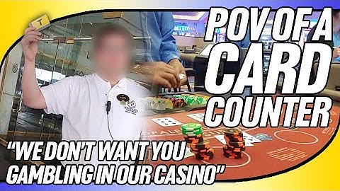 When The Casino Finds Out You’re A Card Counter…