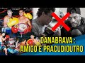 Canabrava I Amigo é pracudioutro