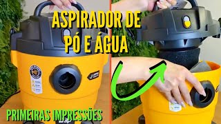 COMPREI O ASPIRADOR DE PÓ E ÁGUA DA WAP - PRIMEIRAS IMPRESSÕES #comprinhas #comprasonline