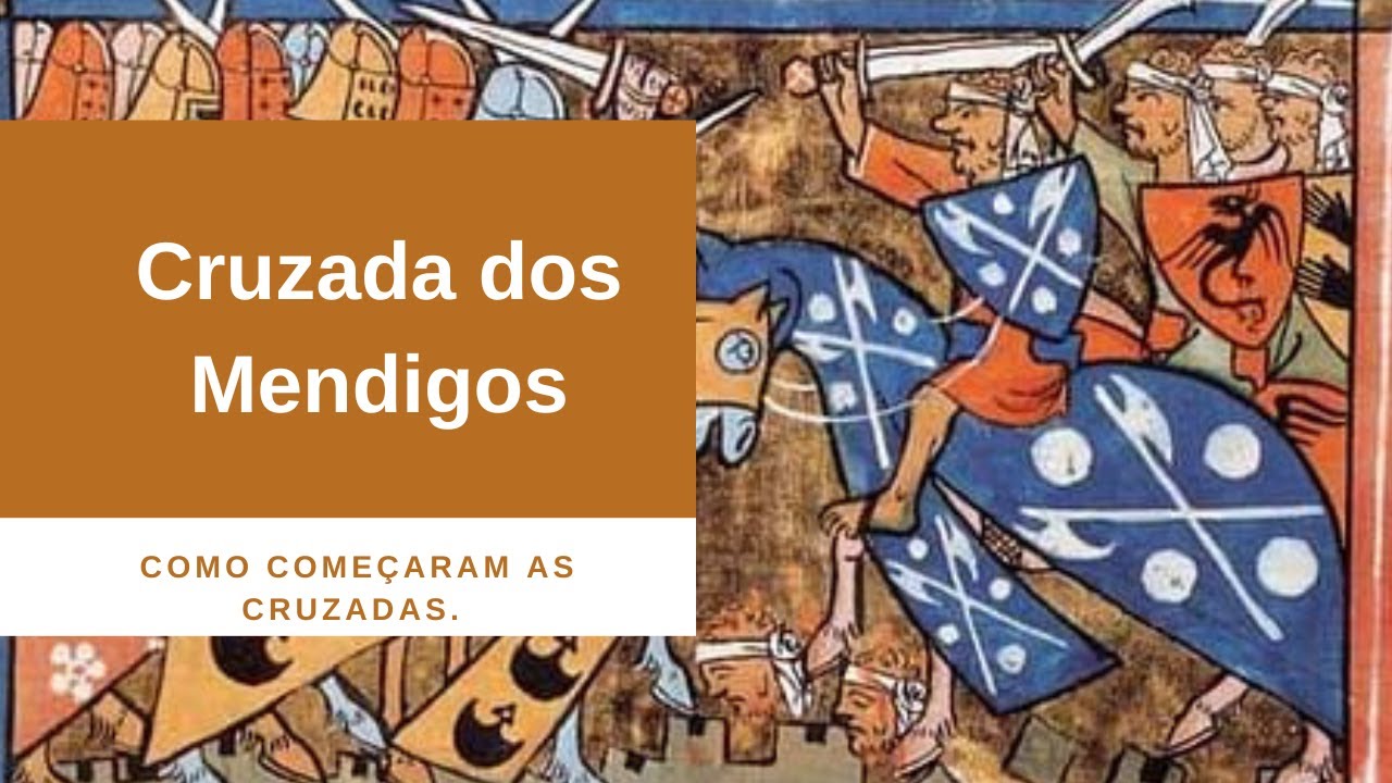 A Cruzada Popular ou A Cruzada dos Mendigos. Período Medieval. - YouTube