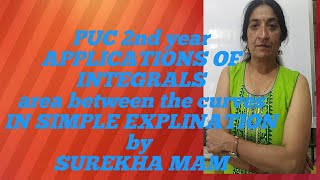 PUC 2nd year, Chapter 8: APPLICATIONS OF INTEGRALS ( exercise 8.1) Part 3, By Sureka mam