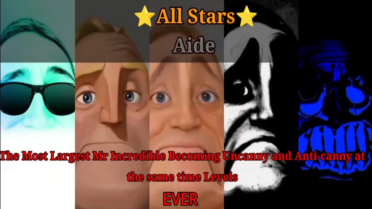 Mr Incredible Becoming Uncanny and Anti-canny ATST All Stars Full Version (Super Fixed)