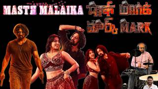 Masth Malaika Drum Cover 🔥 | Multilingual Medley | Tamil, Hindi, Kannada | Mark (2025)