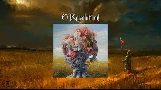O Resolution! - Wilderun (Lyric video)