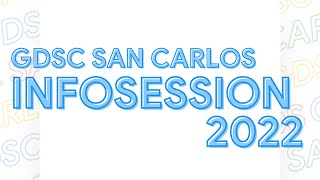 [GDSC San Carlos] GDSC Info Session 2022