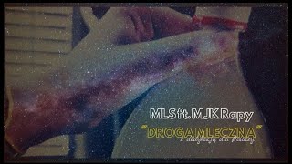 MLS feat. MJK Rapy - 