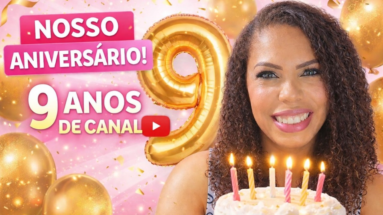 Comemoração dos meus 9 anos de canal com vcs 🎂🎉