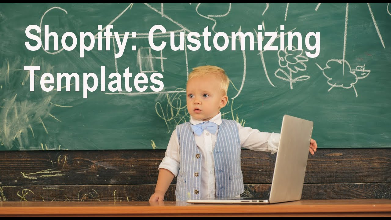Shopify Tutorial: Customizing Your Product Templates - YouTube
