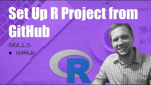 Setup R Project from GitHub (Business Science R-Tips Newsletter) | R-Tip 000