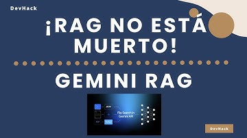 El RAG NO HA MUERTO: Implementa RAG con la API de Gemini | File Search Tool