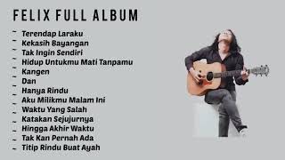 Download Lagu Felix Irawan Full Album || Top Cover Lagu #felix #music #laguviral #cover #lagucover MP3