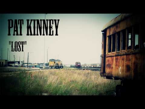 Pat Kinney - Lost