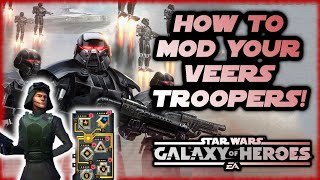 How To Mod Your General Veers Imperial Trooper Team in Star Wars Galaxy of Heroes!