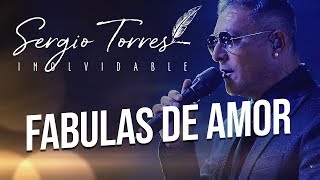 Sergio Torres x Franco Barrionuevo - Fábulas de Amor