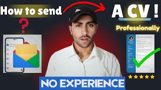 How To Send Cv With No Experience Step-By-Step Guide For Beginners