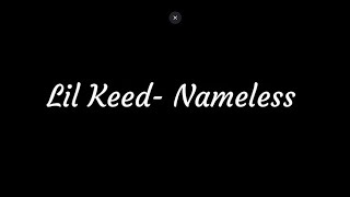 Lil Keed- Nameless Lyrics