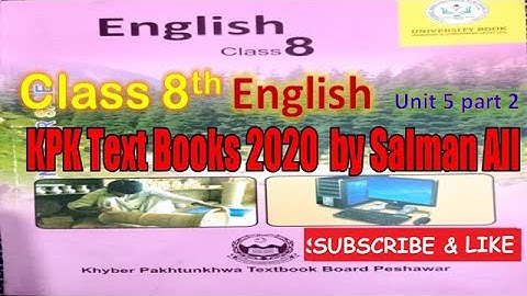 Class 8th English Chapter 5 part 2  KPK Text Books 2020  Salman Ali