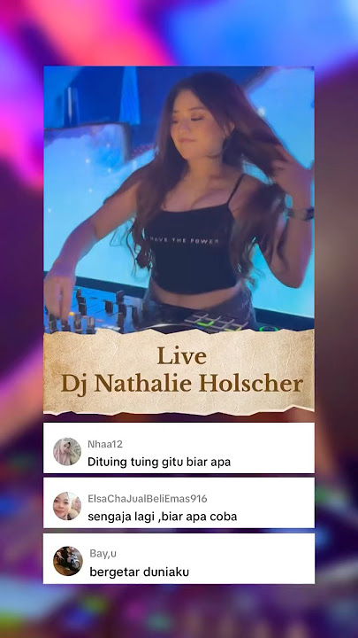 Nathalie menyala 🔥#dj #nathalieholscher #djpanda #erikacarlina #bravy #konser #musik