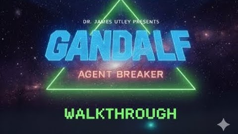 Lakera Agent Break Gandalf Walkthrough Part 1